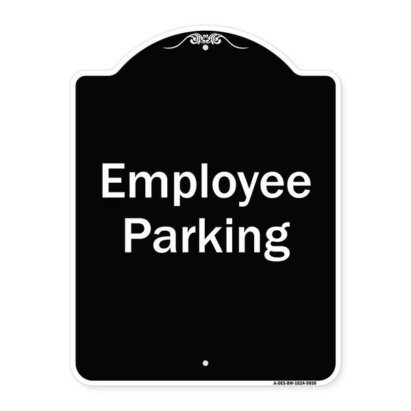 Signmission Designer Series-Employee Parking Sign, Black & White Heavy-Gauge Aluminum, 24" x 18", BW-1824-9850 A-DES-BW-1824-9850